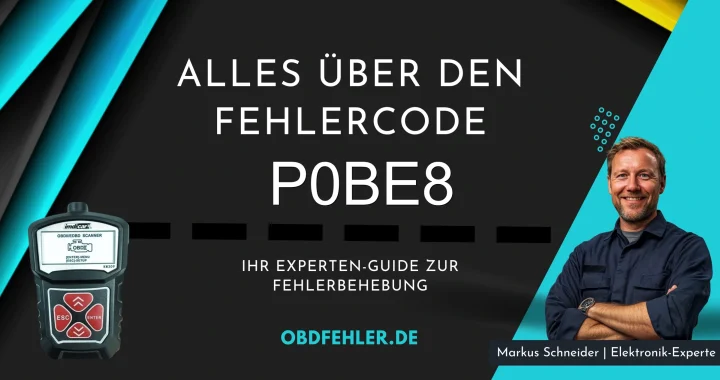 OBD-Fehler P0BE8: Der umfassende Leitfaden - Alles Wissenswerte im Überblick.